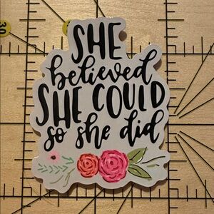 💜13/$13 +Bundle Sticker Sale | She believed. Inspiration Waterproof Sticker